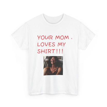 Funny Mom Joke Tee